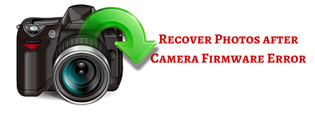 Recover Photos after Camera Firmware Error on Windows/Mac